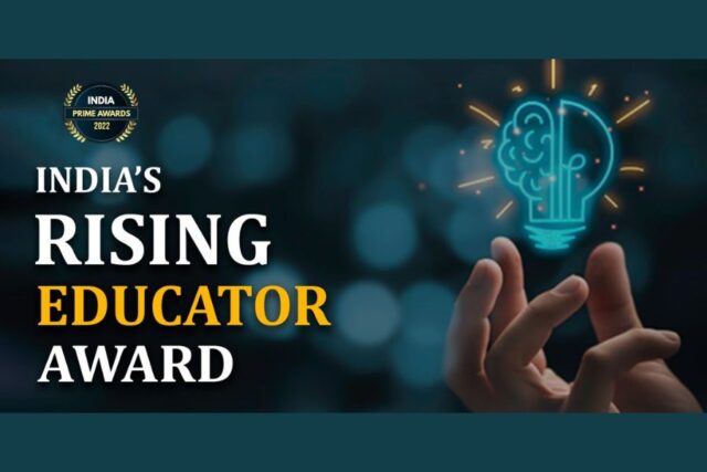 The India Prime Awards recognize the Top 50 Rising Educators in the country
