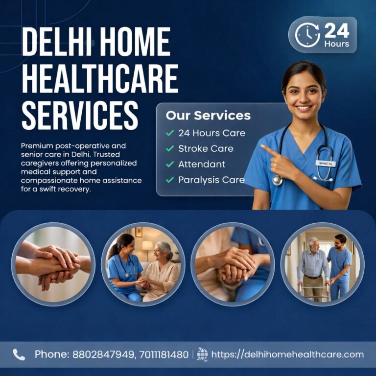 Delhi Home Healthcare Services